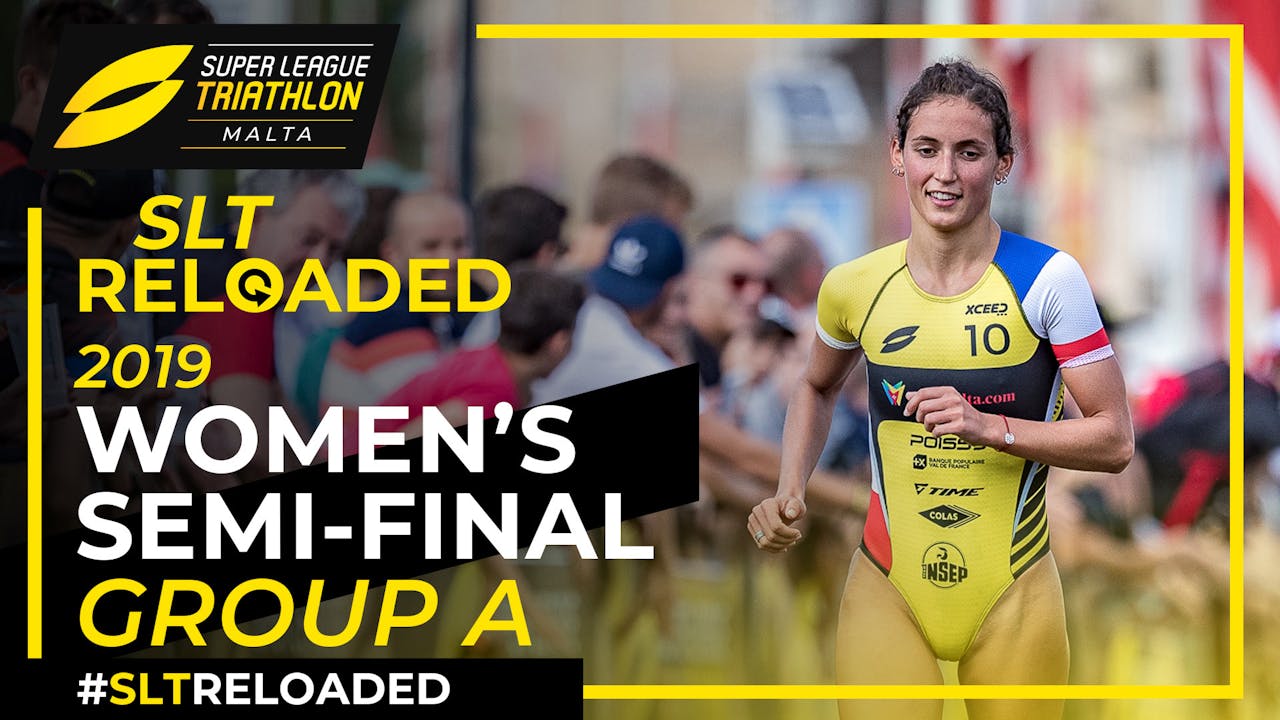 Super League Triathlon Malta 2019 Day 1 Women S Semi Final Group A Endurance Sports Tv