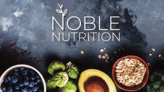 Noble Nutrition - top tips for choosi...