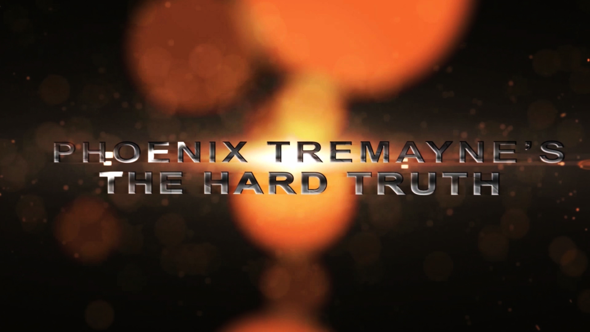 Phoenix Tremayne's The Hard Truth