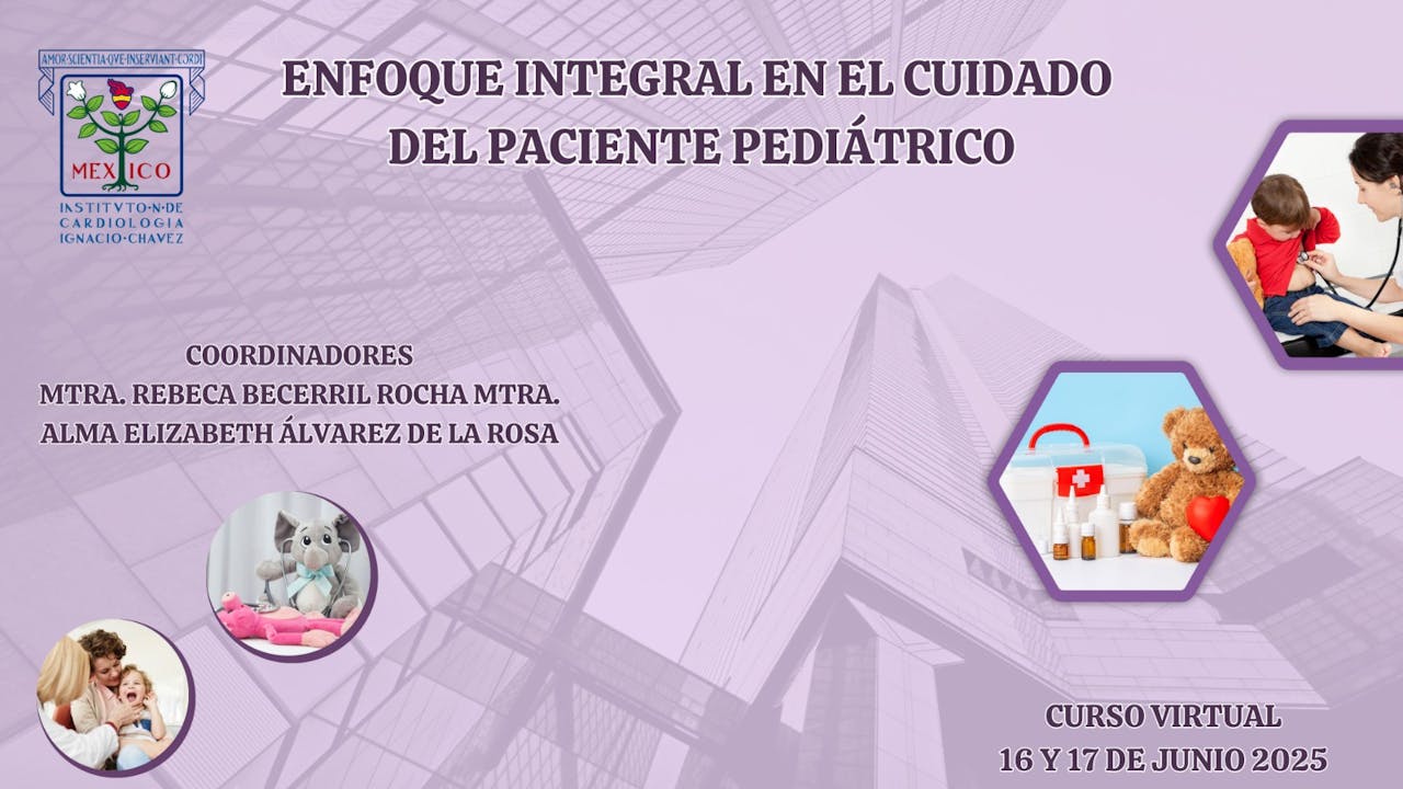 ENFOQUE INTEGRAL CUIDADO DEL PACIENTE PEDIÁTRICO
