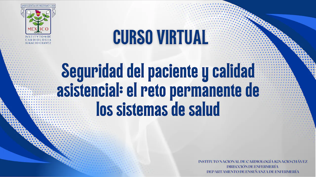 Seguridad del paciente y calidad asistencial 2026