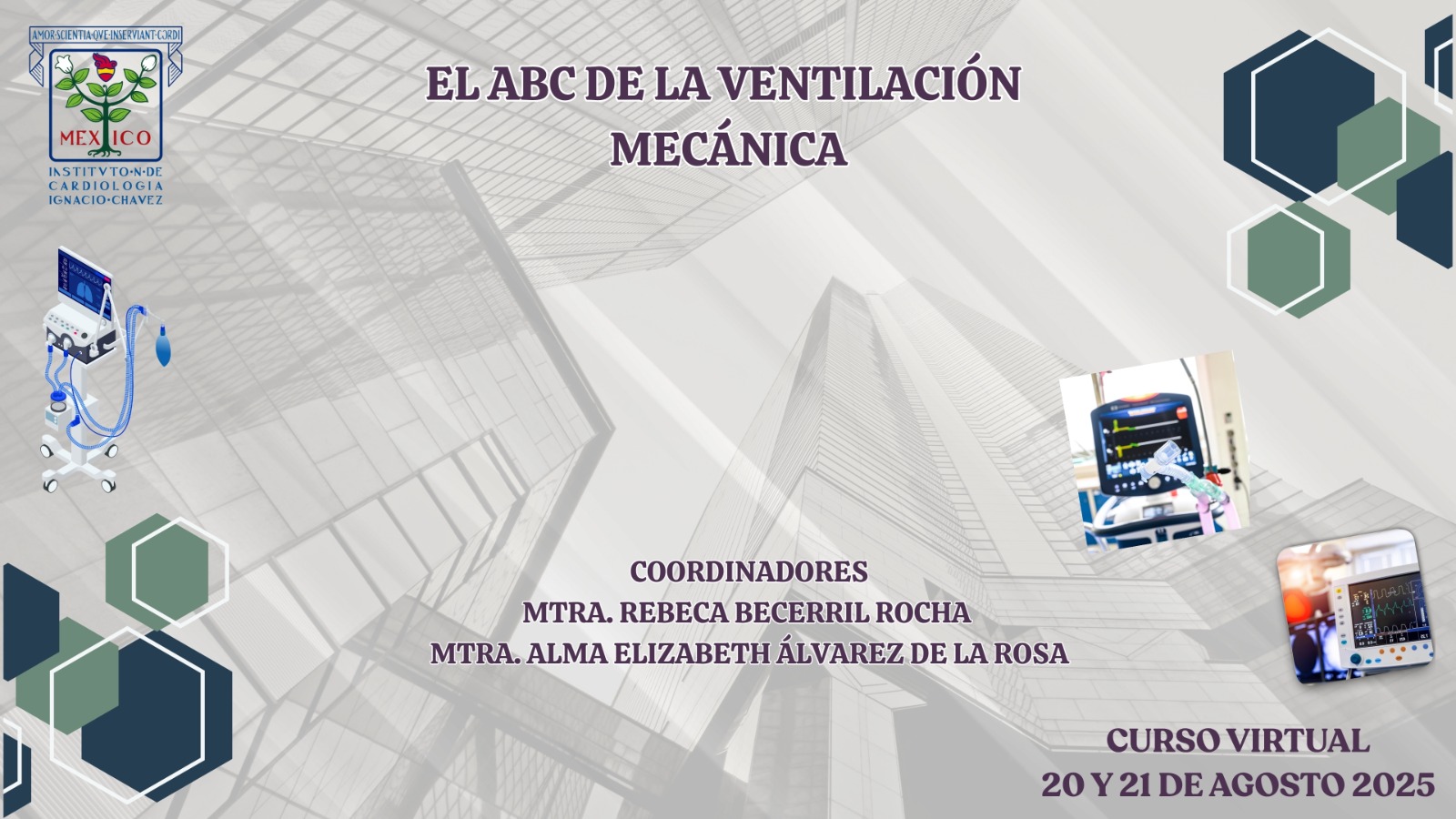 CURSO HÍBRIDO EL ABC DE LA VENTILACIÓN MECÁNICA