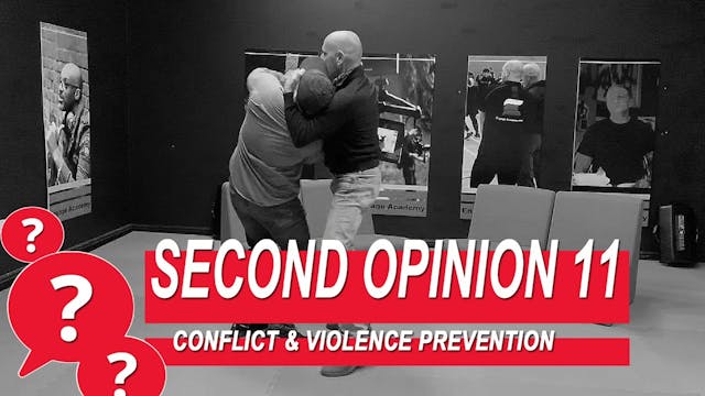 Second Opinion 11 - Conflict & Violen...