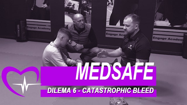 MedSafe - Catastrophic Bleed