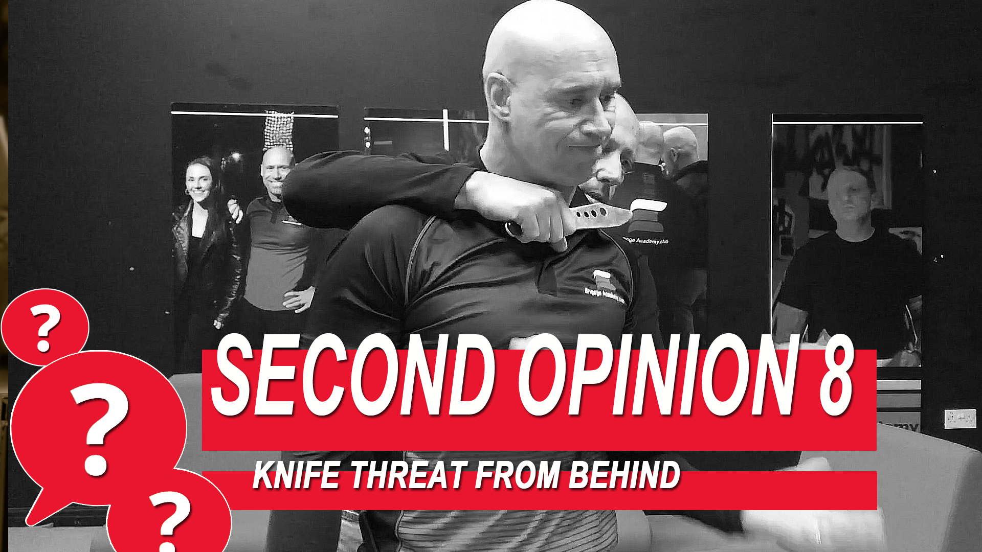Second Opinion 8 - Knife Threat From Behind