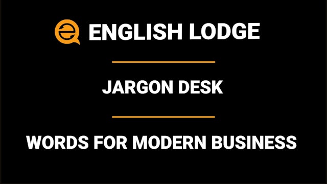 Jargon Desk 9