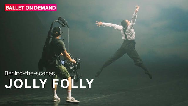 Behind the Scenes: Jolly Folly