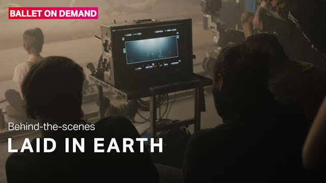 Behind the Scenes: Laid In Earth