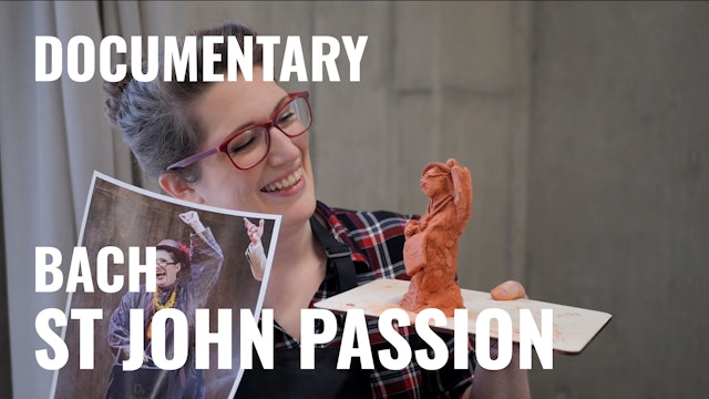Bach: St John Passion - Documentary