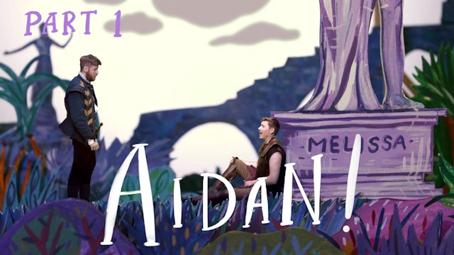 Noah Mosley & Handel: Aidan - Part 1