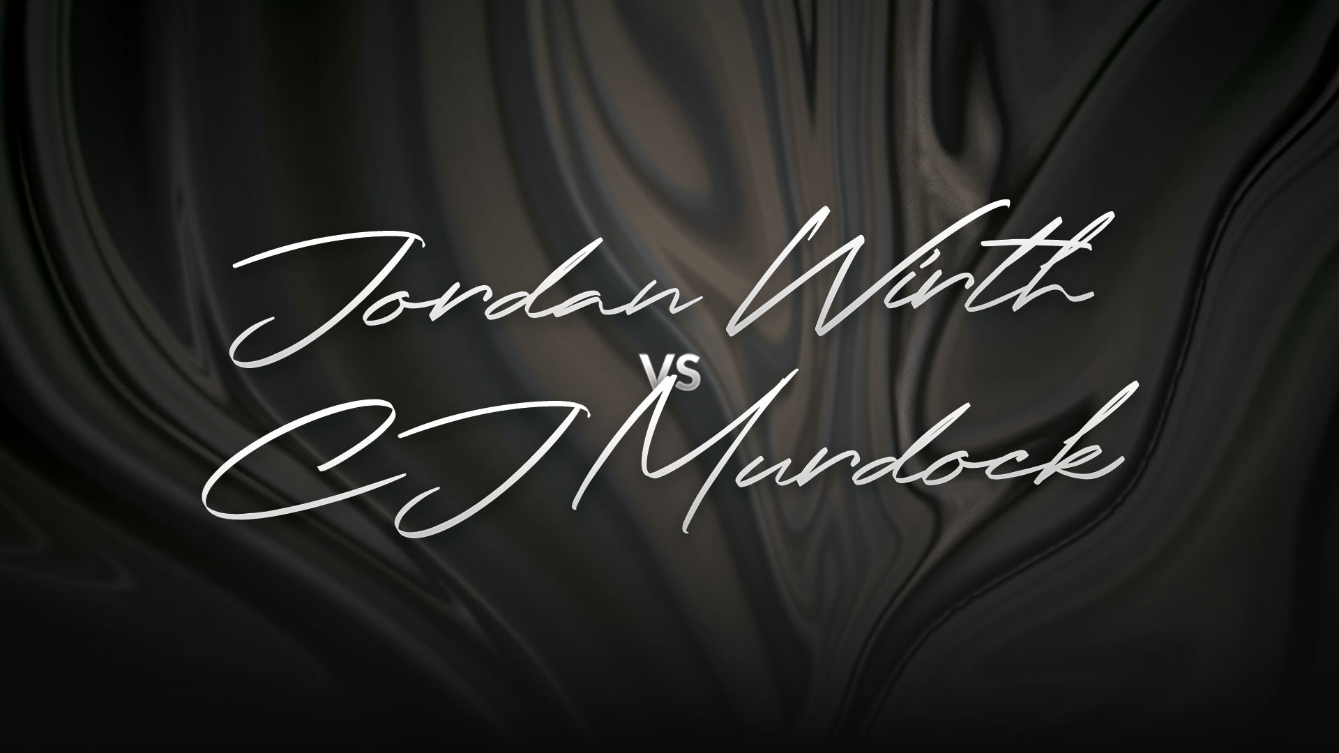 Jordan Wirth vs CJ Murdock