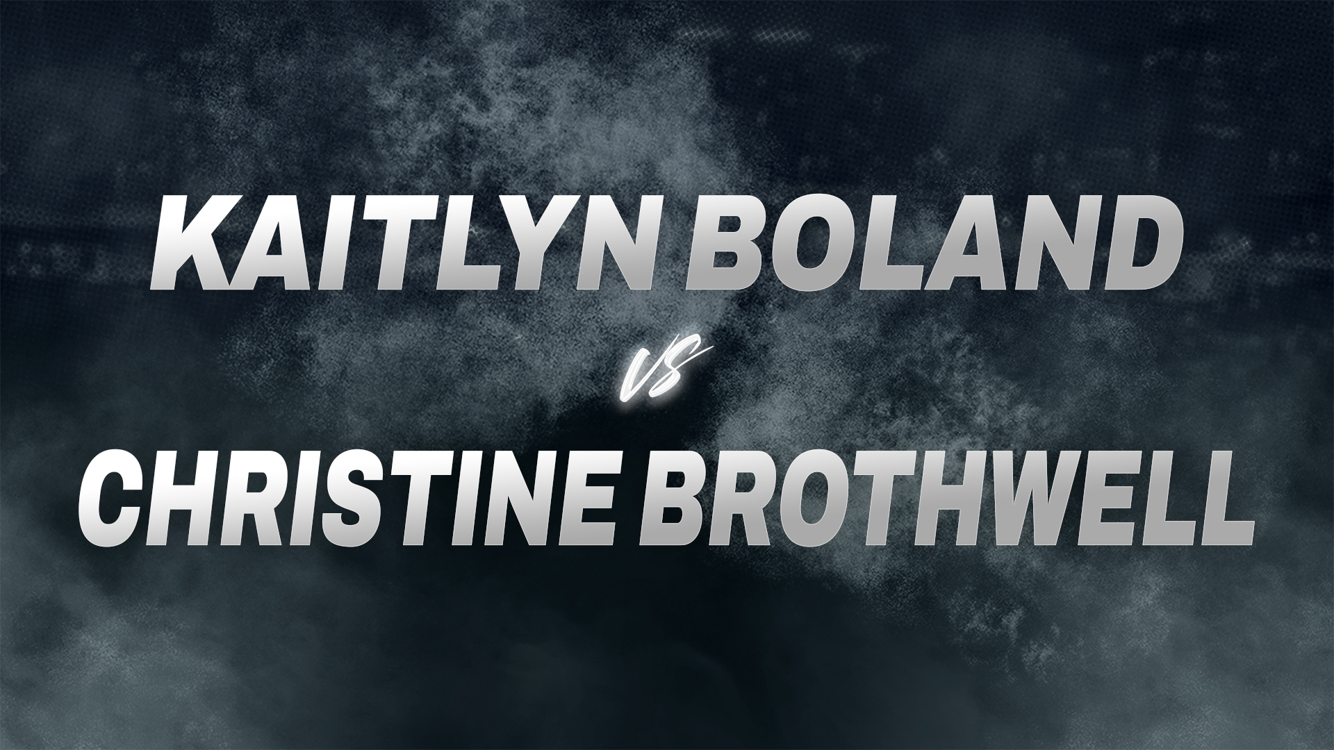 Kaitlyn Boland vs Christine Brothwell