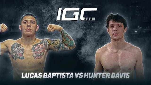 Lucas Baptista vs Hunter Davis