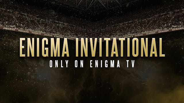 Enigma 25 (Full Event Replay)