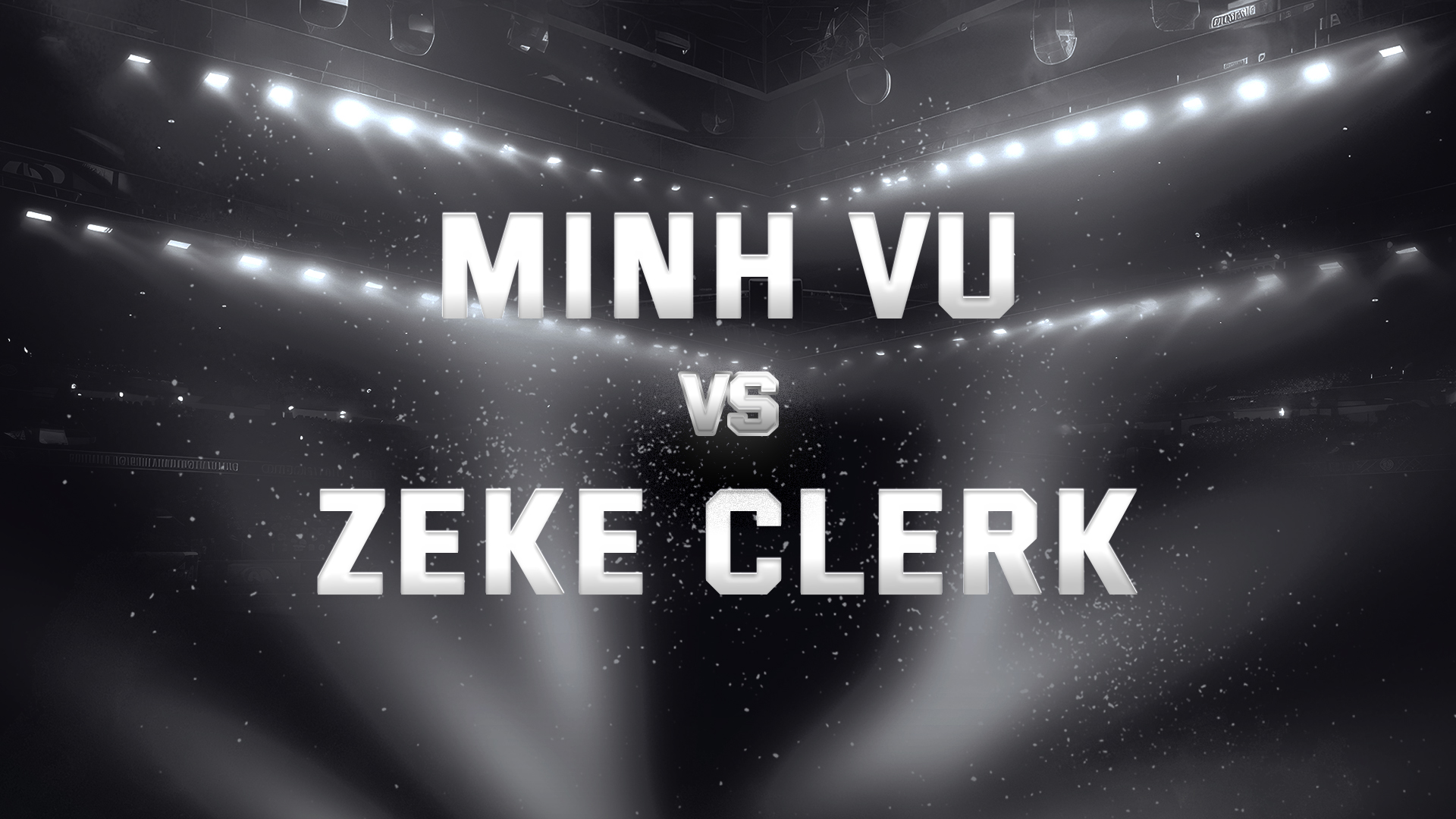 Minh Vu vs Zeke Clerk