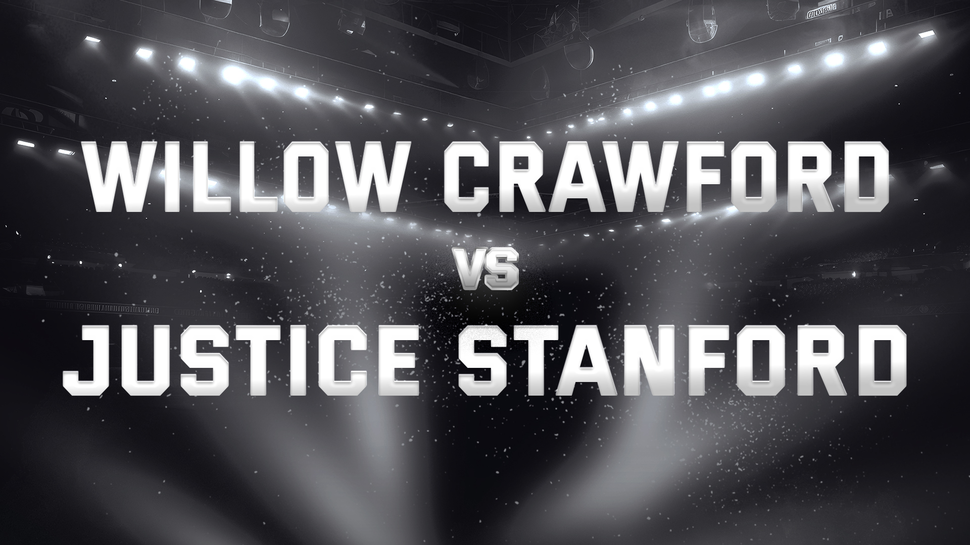 Willow Crawford vs Justice Stanford