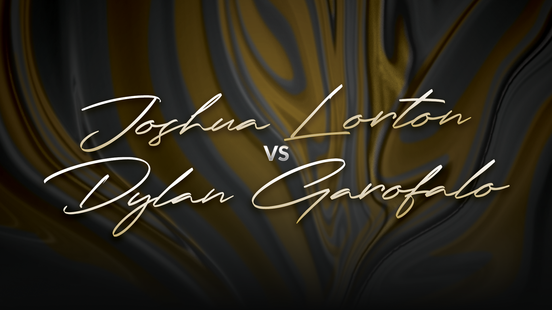 Joshua Lorton vs Dylan Garofalo
