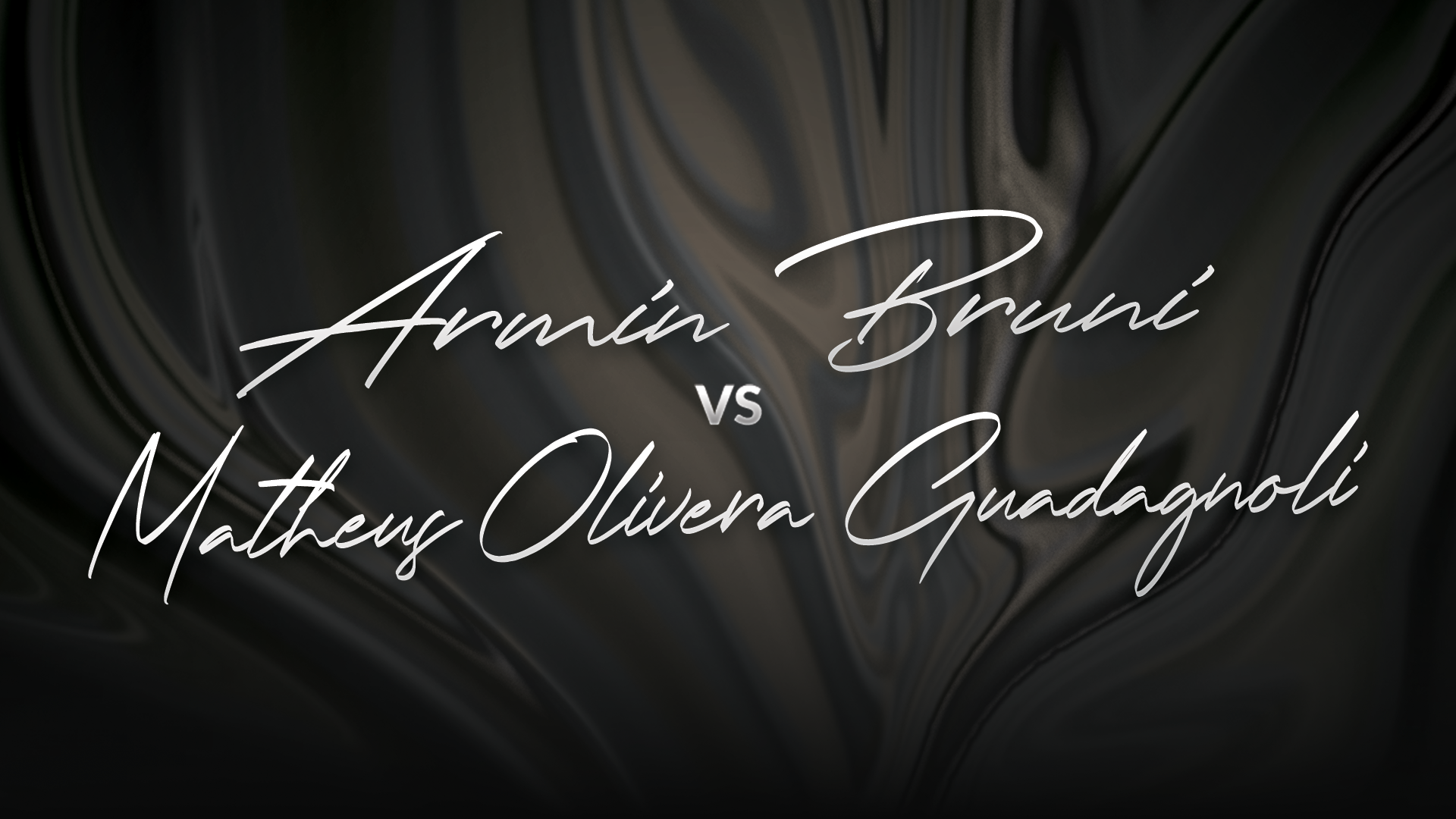 Armin Bruni vs Matheus Olivera Guadagnoli