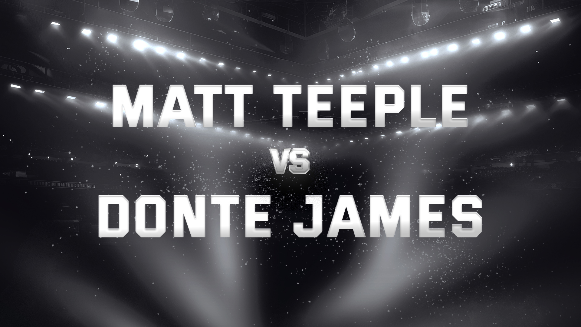 Matt Teeple vs Donte James