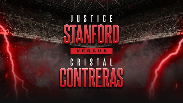 Justice Stanford vs Cristal Contreras