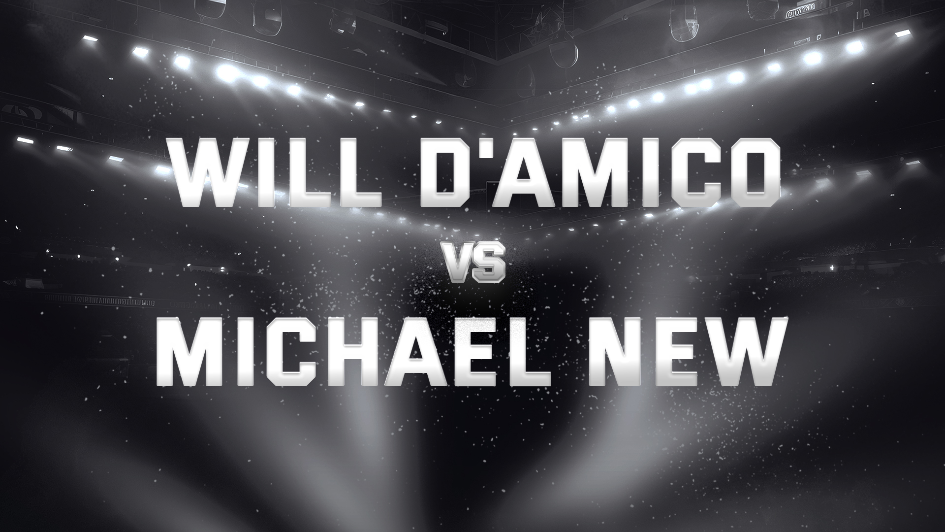 Will D'Amico vs Michael New