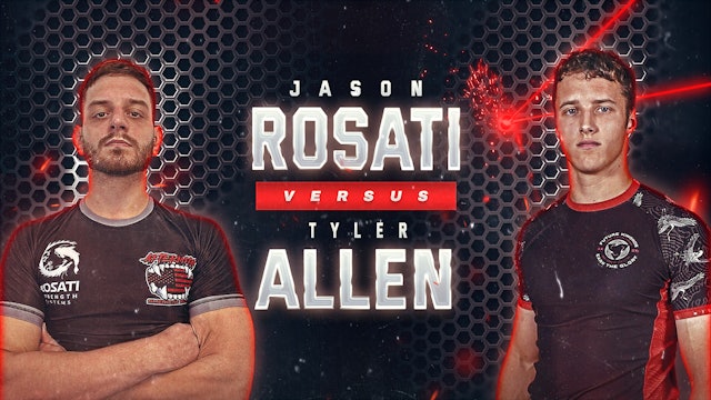 Jason Rosati vs Tyler Allen