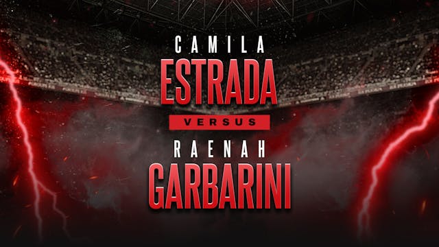 Camila Estrada vs Raenah Garbarini