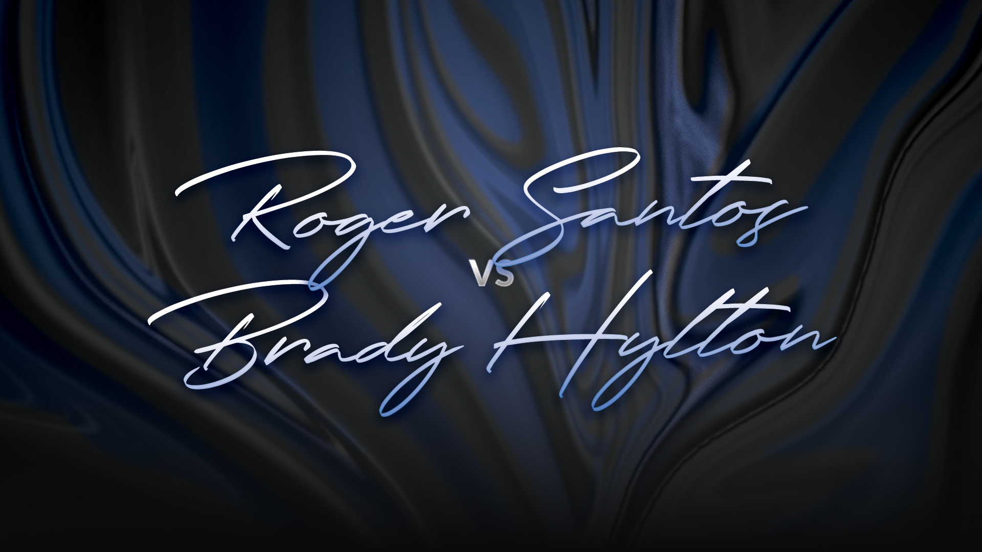 Roger Santos vs Brady Hylton