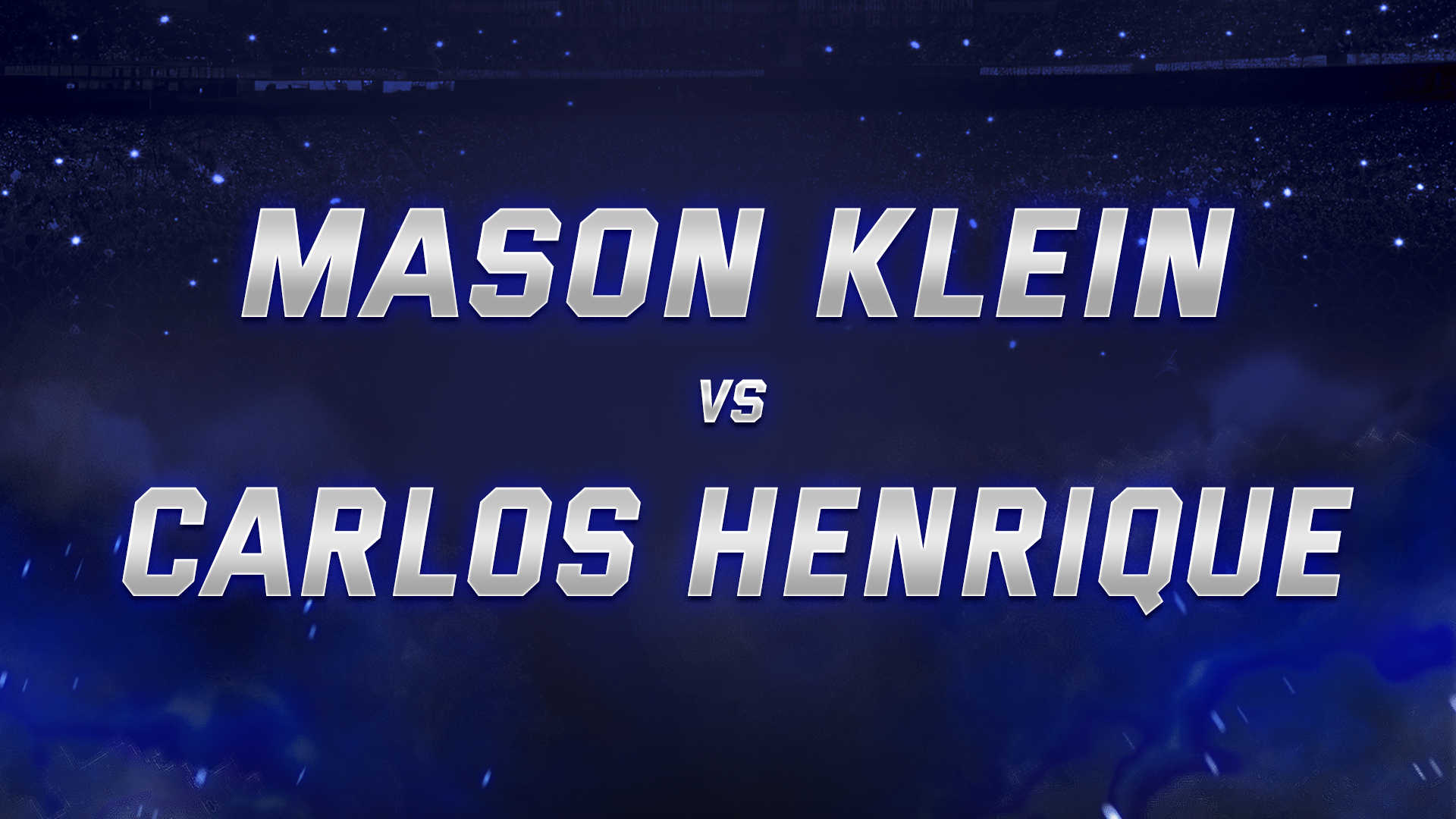 Mason Klein vs Carlos Henrique