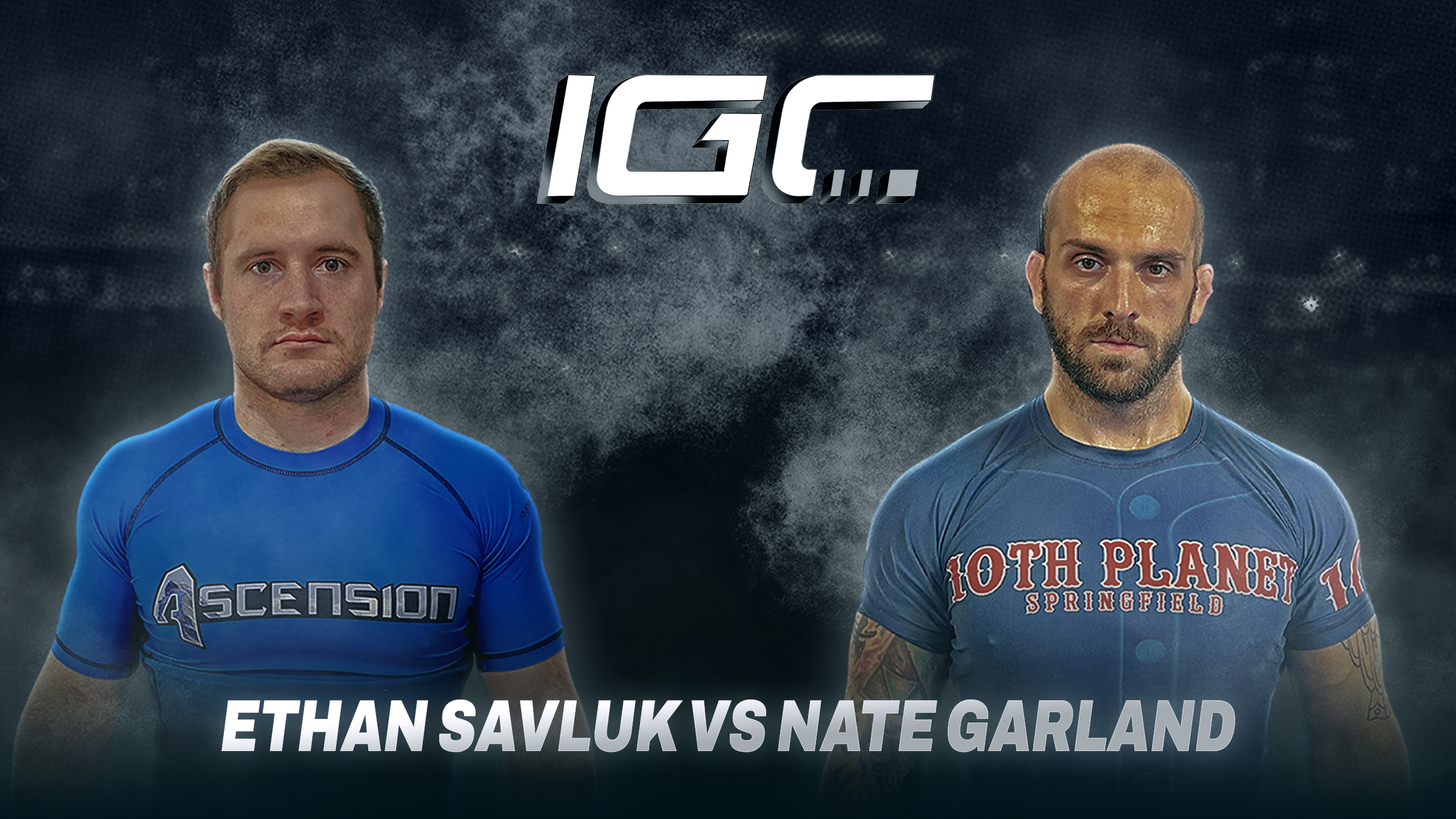 Ethan Savluk vs Nate Garland