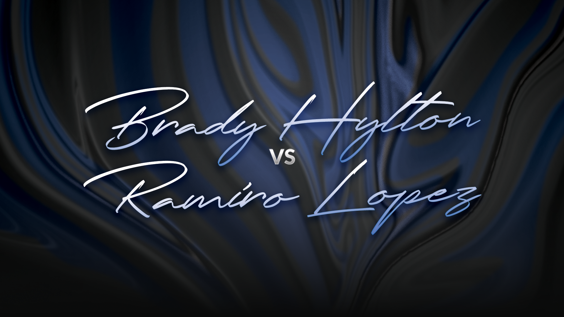 Brady Hylton vs Ramiro Lopez