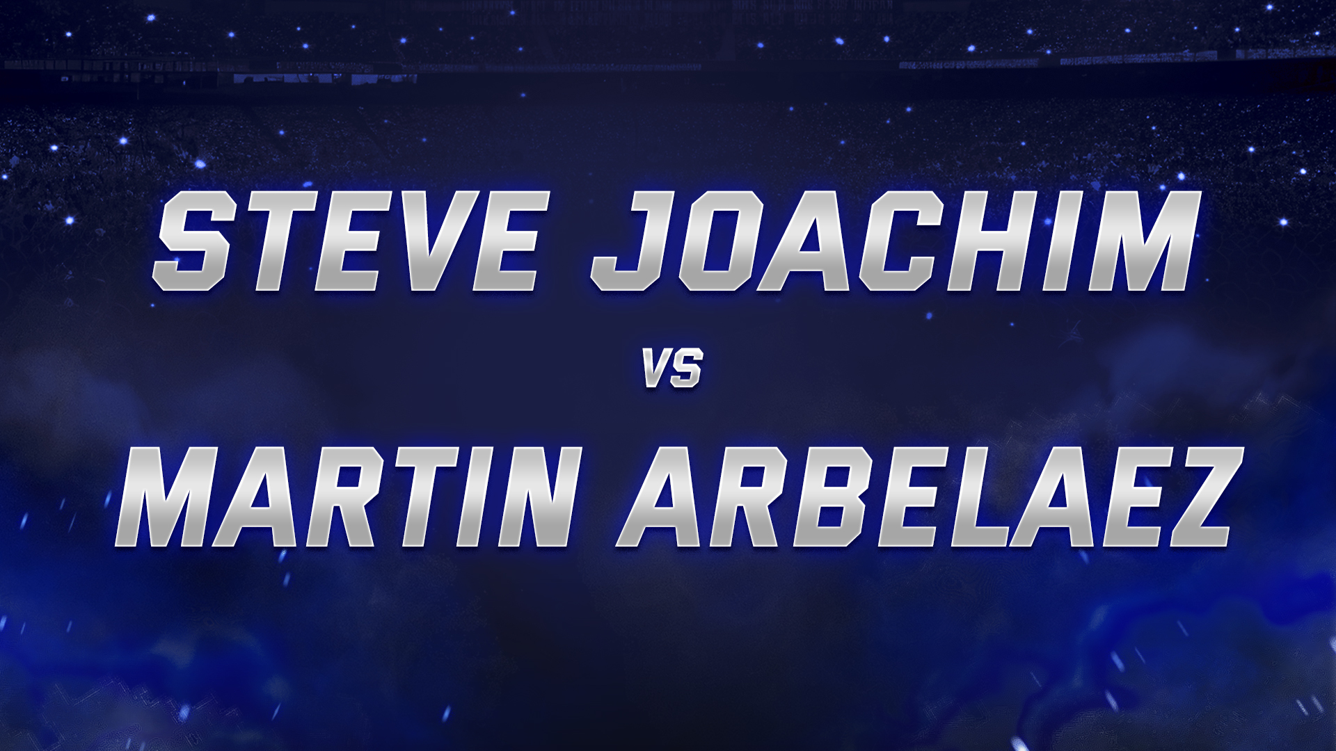 Steve Joachim vs Martin Arbelaez