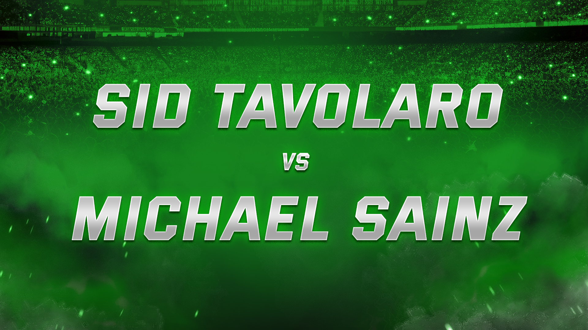 Sid Tavolaro vs Michael Sainz