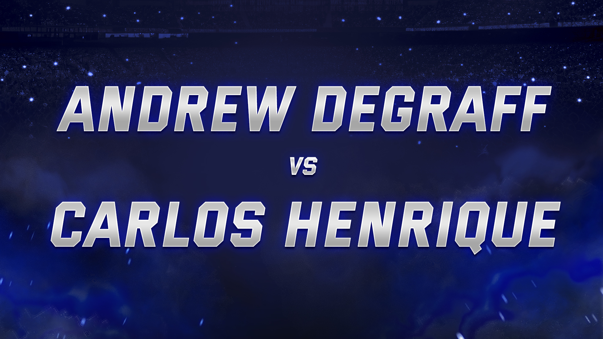 Andrew DeGraff vs Carlos Henrique