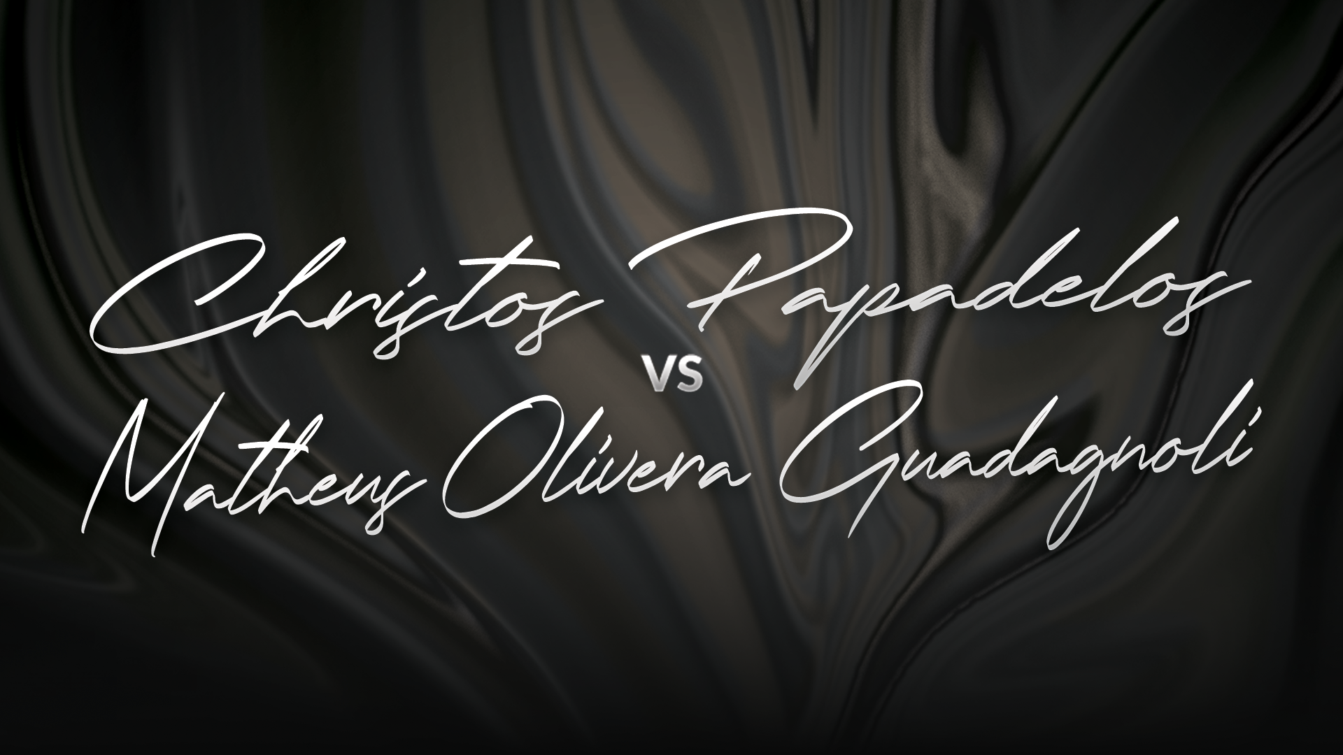 Christos Papadelos vs Matheus Olivera Guadagnoli