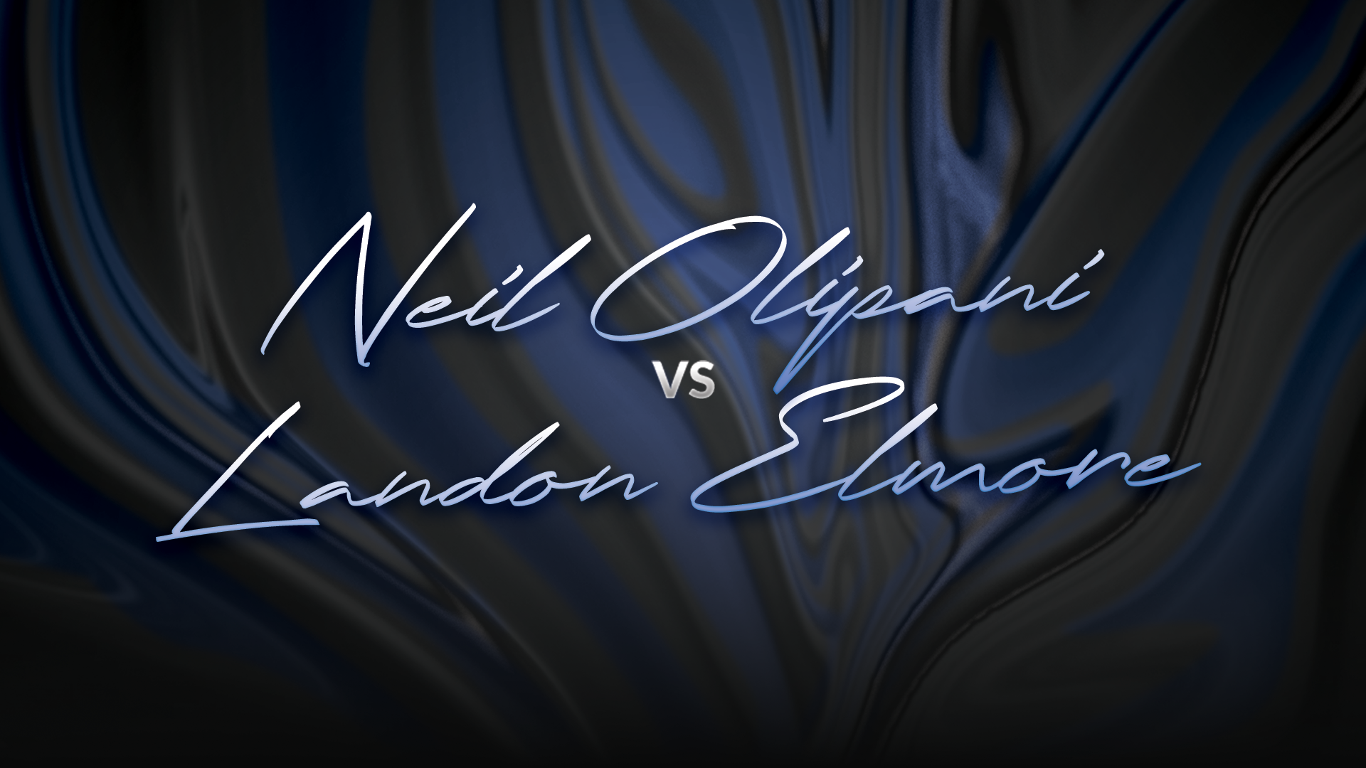 Neil Olipani vs Landon Elmore