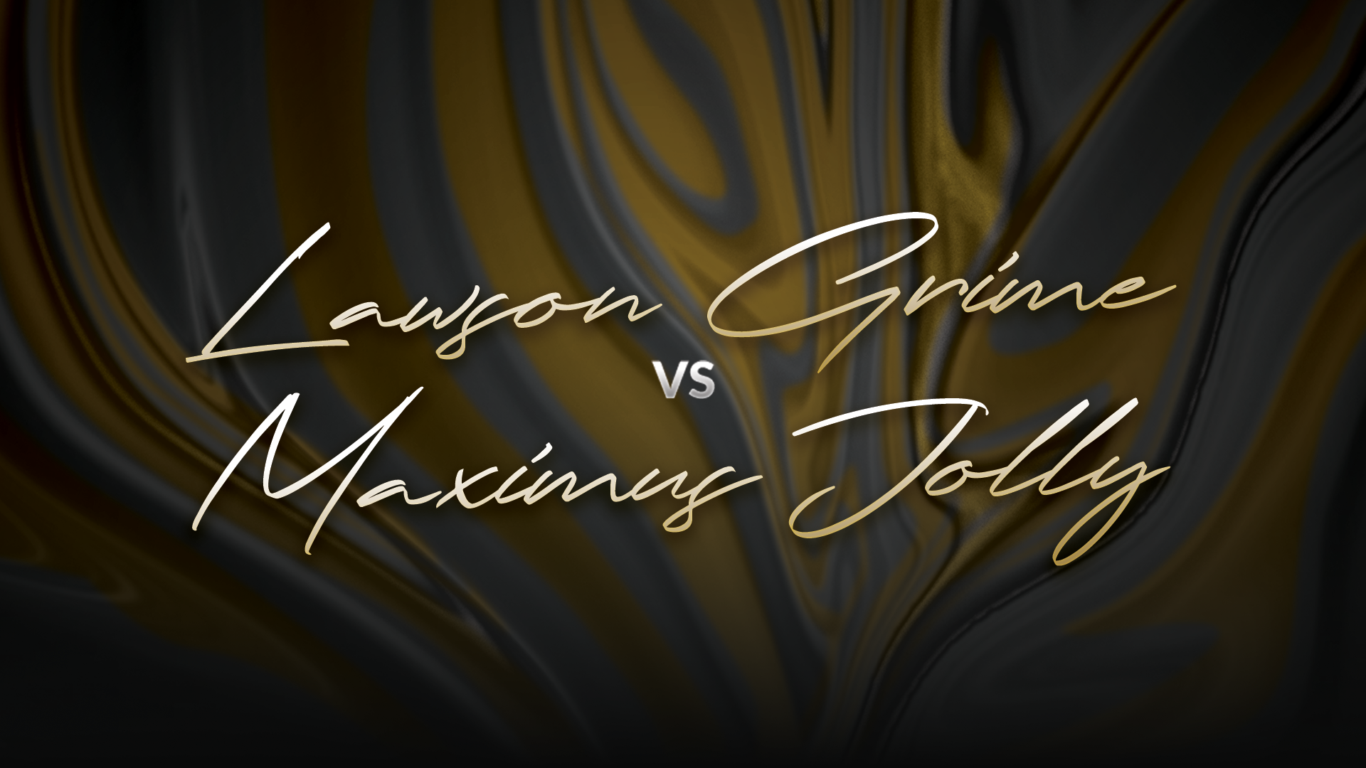 Lawson Grime vs Maximus Jolly