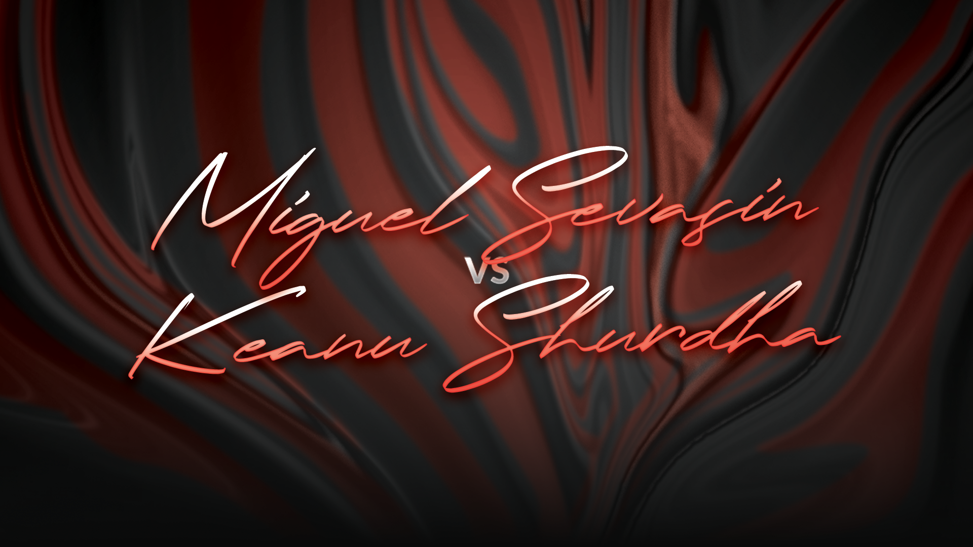 Miguel Sevasin vs Keanu Shurdha