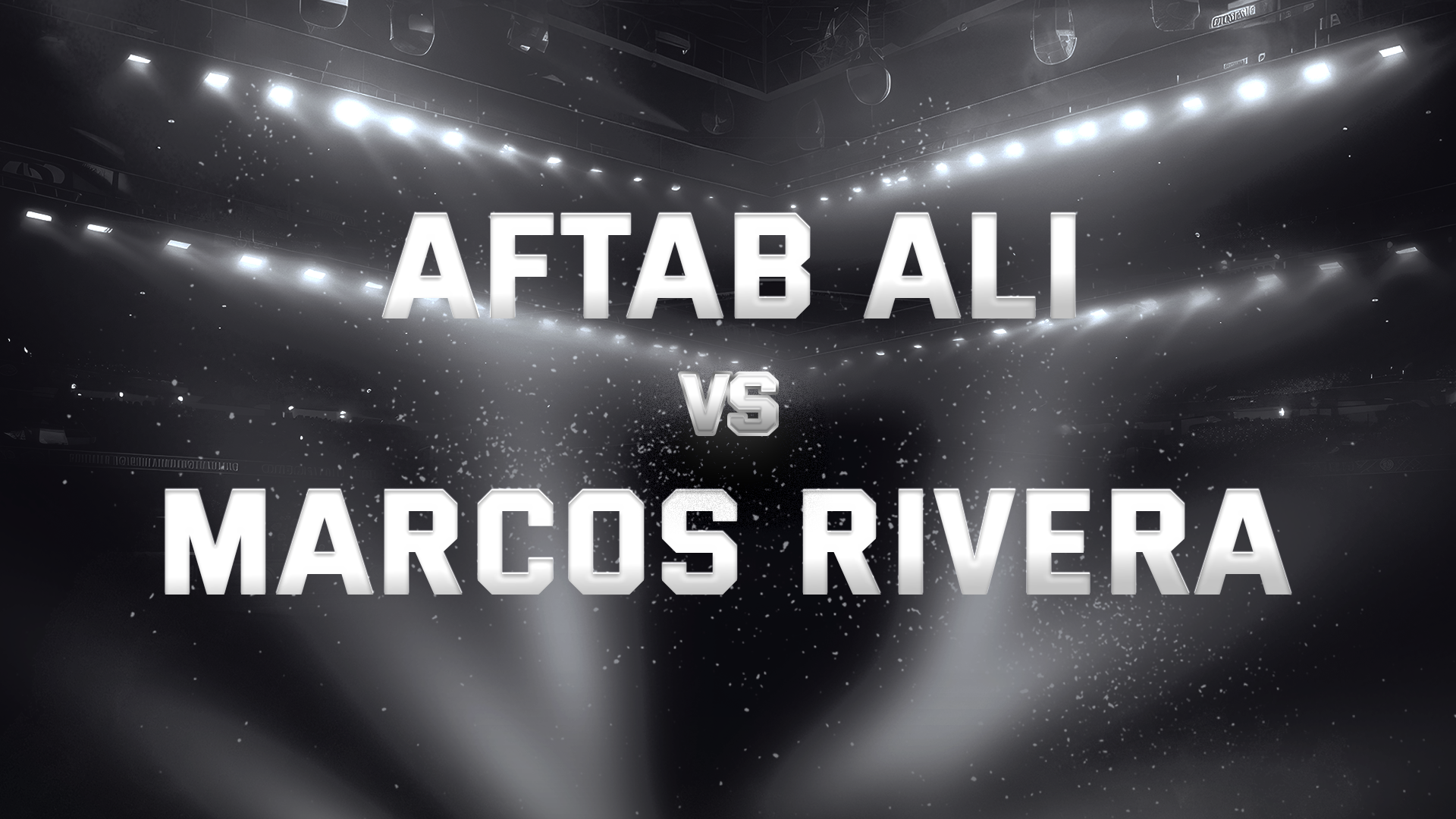 Aftab Ali vs Marcos Rivera