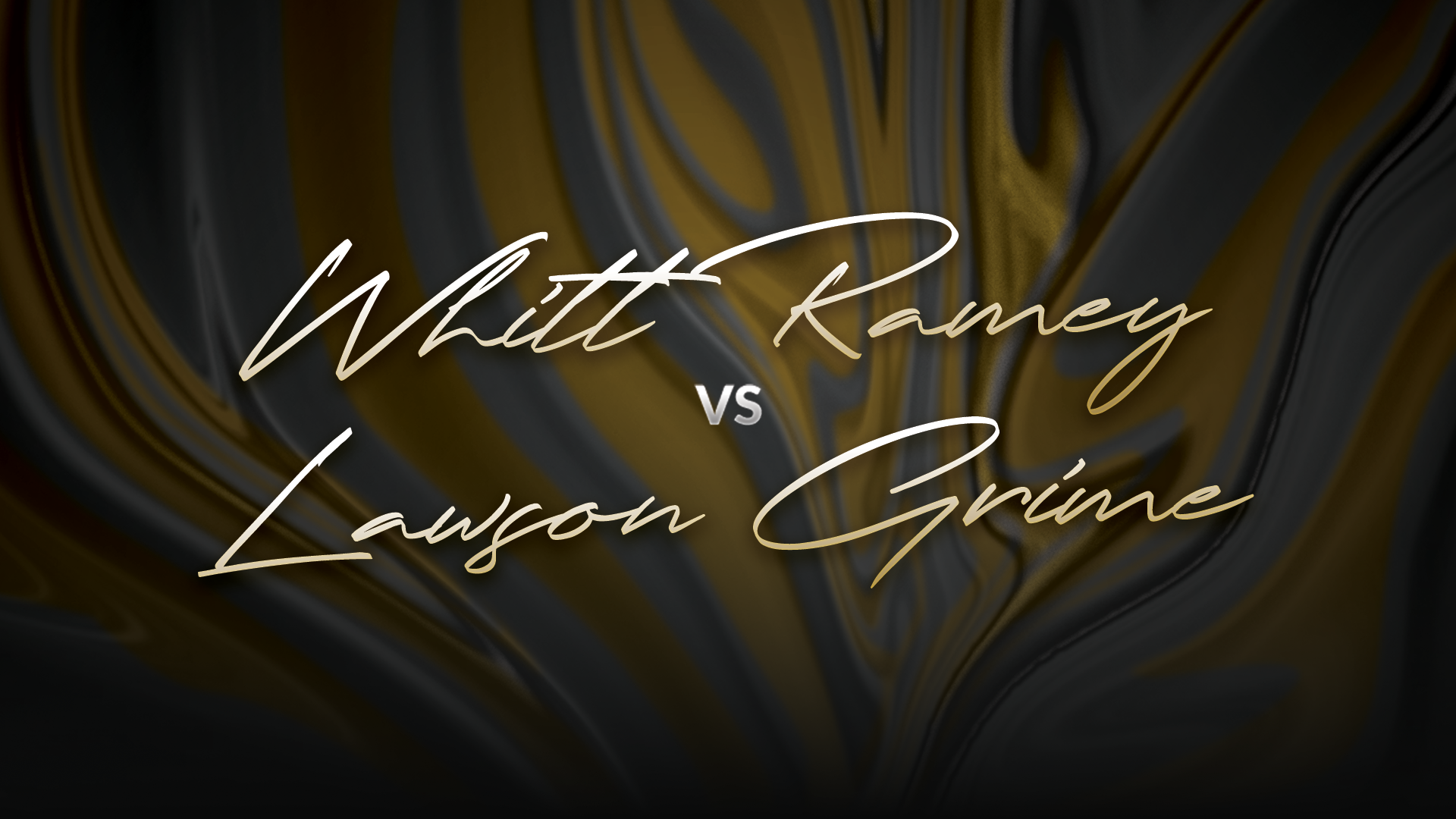 Whitt Ramey vs Lawson Grime