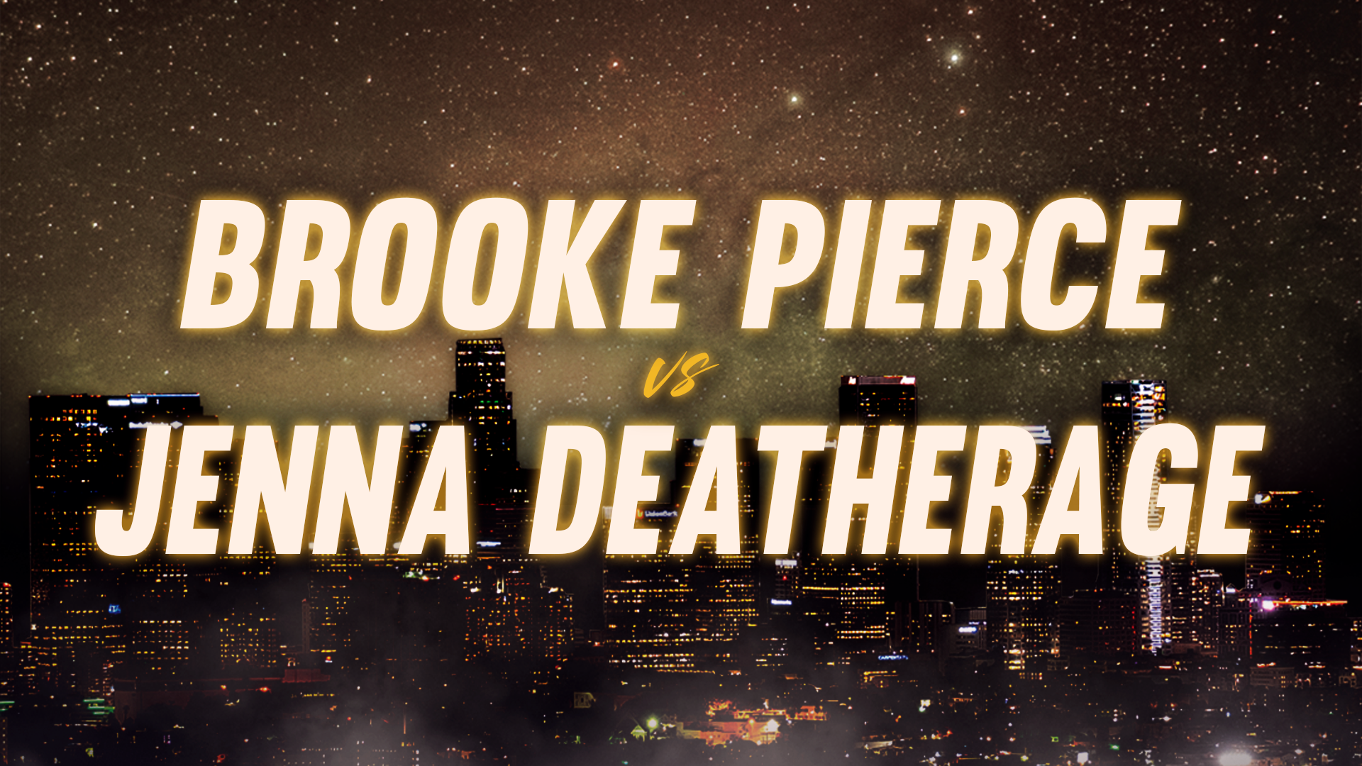 Brooke Pierce vs Jenna Deatherage