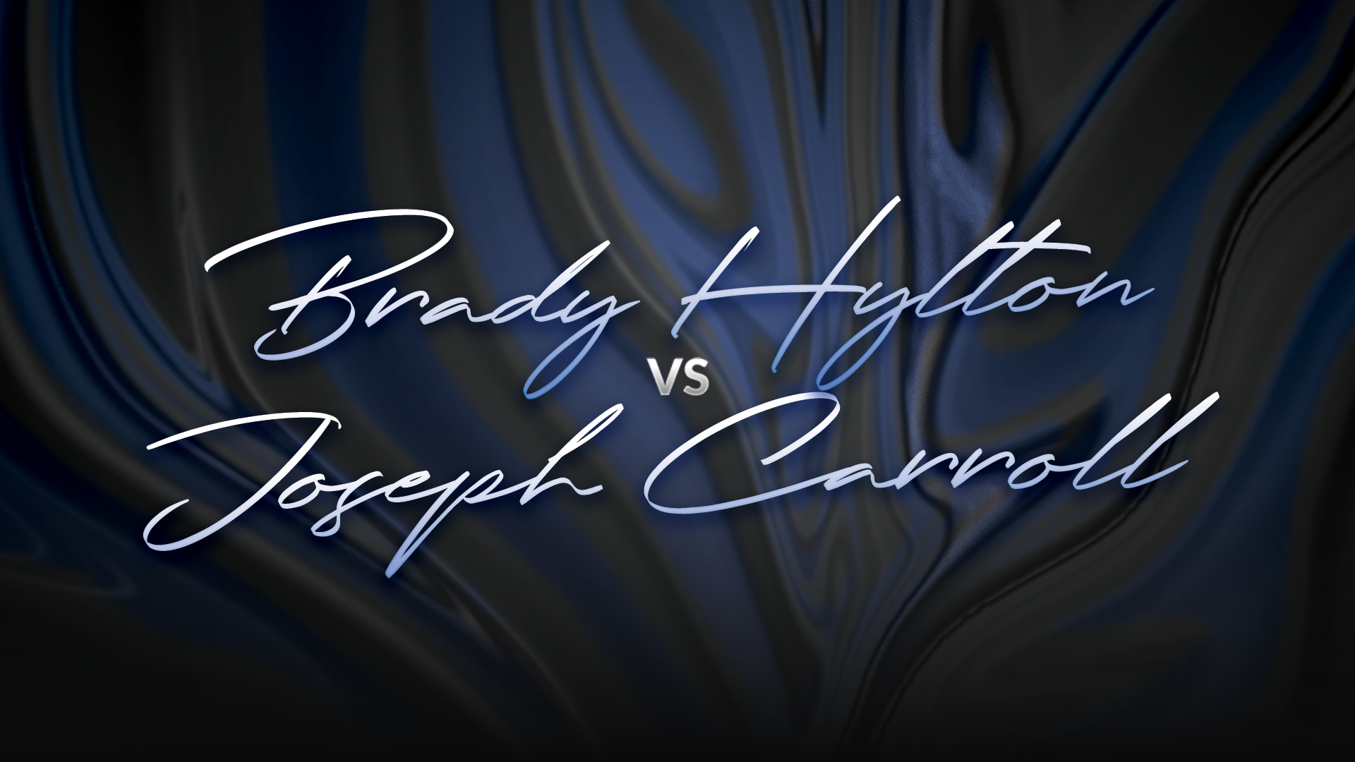 Brady Hylton vs Joseph Carroll