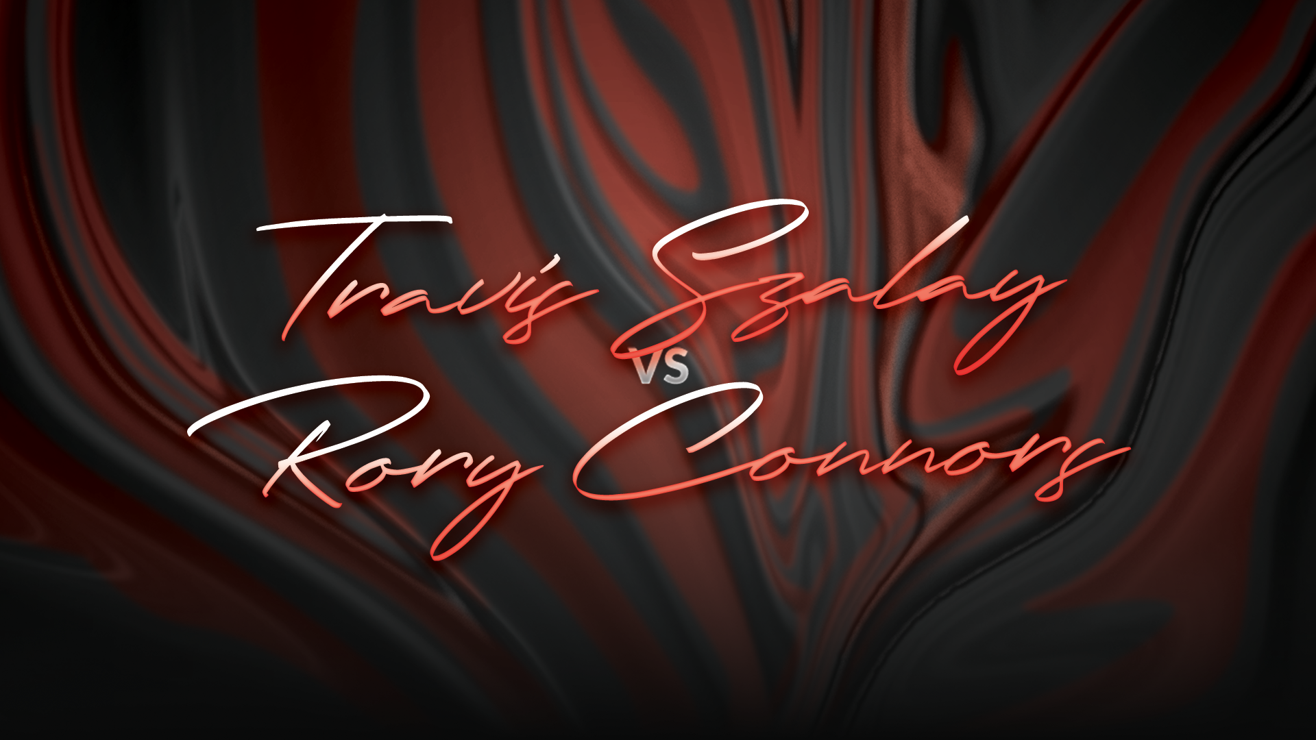 Travis Szalay vs Rory Connors