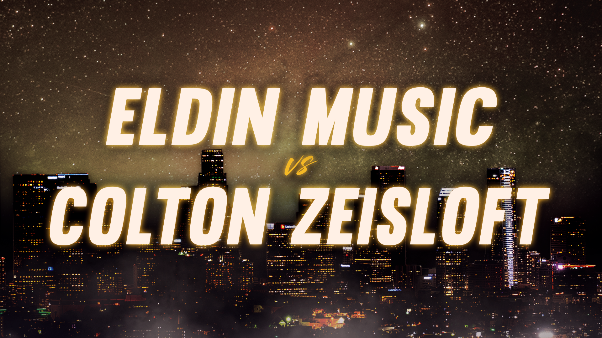 Eldin Music vs Colton Zeisloft