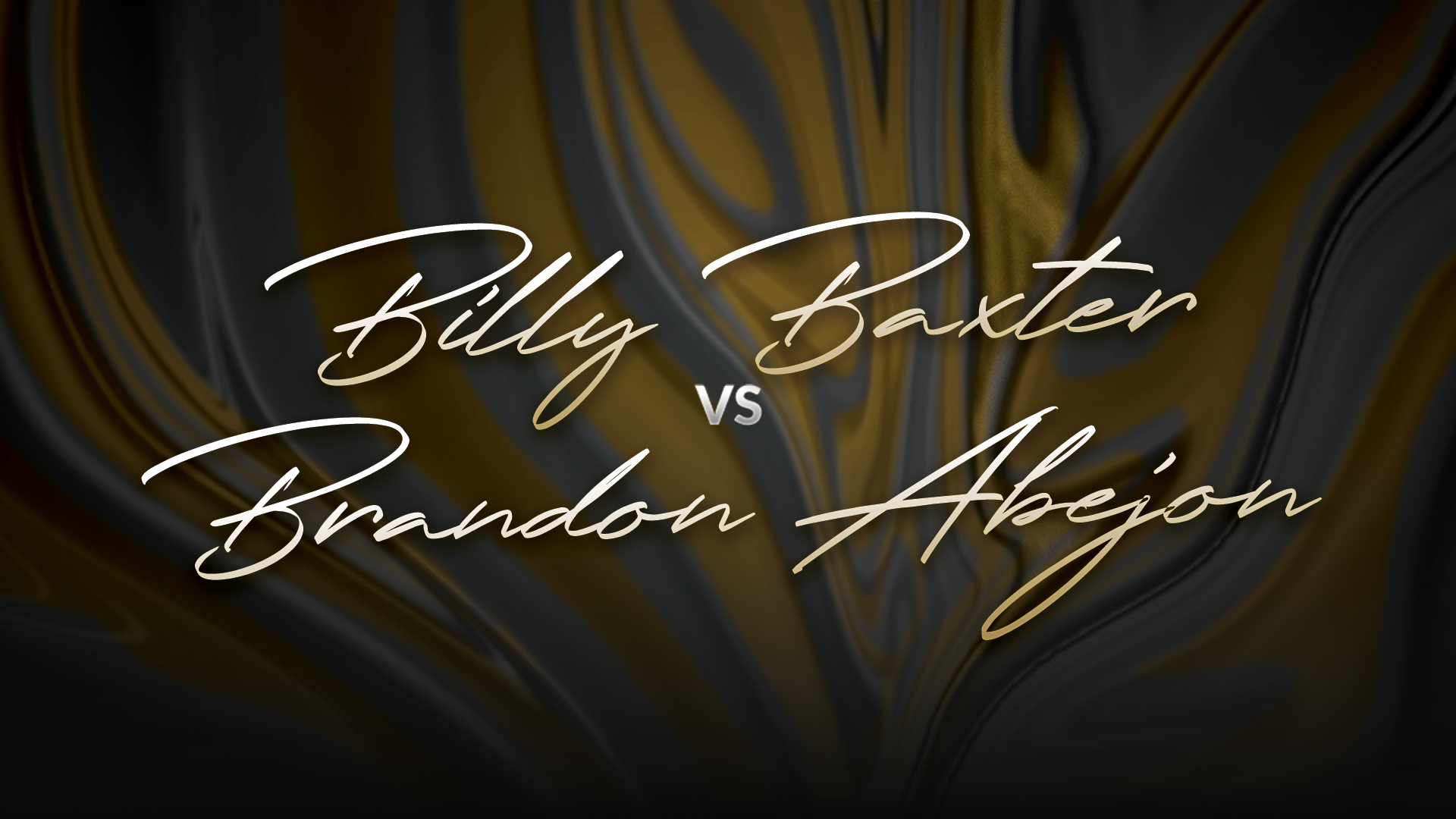 Billy Baxter vs Brandon Abejon