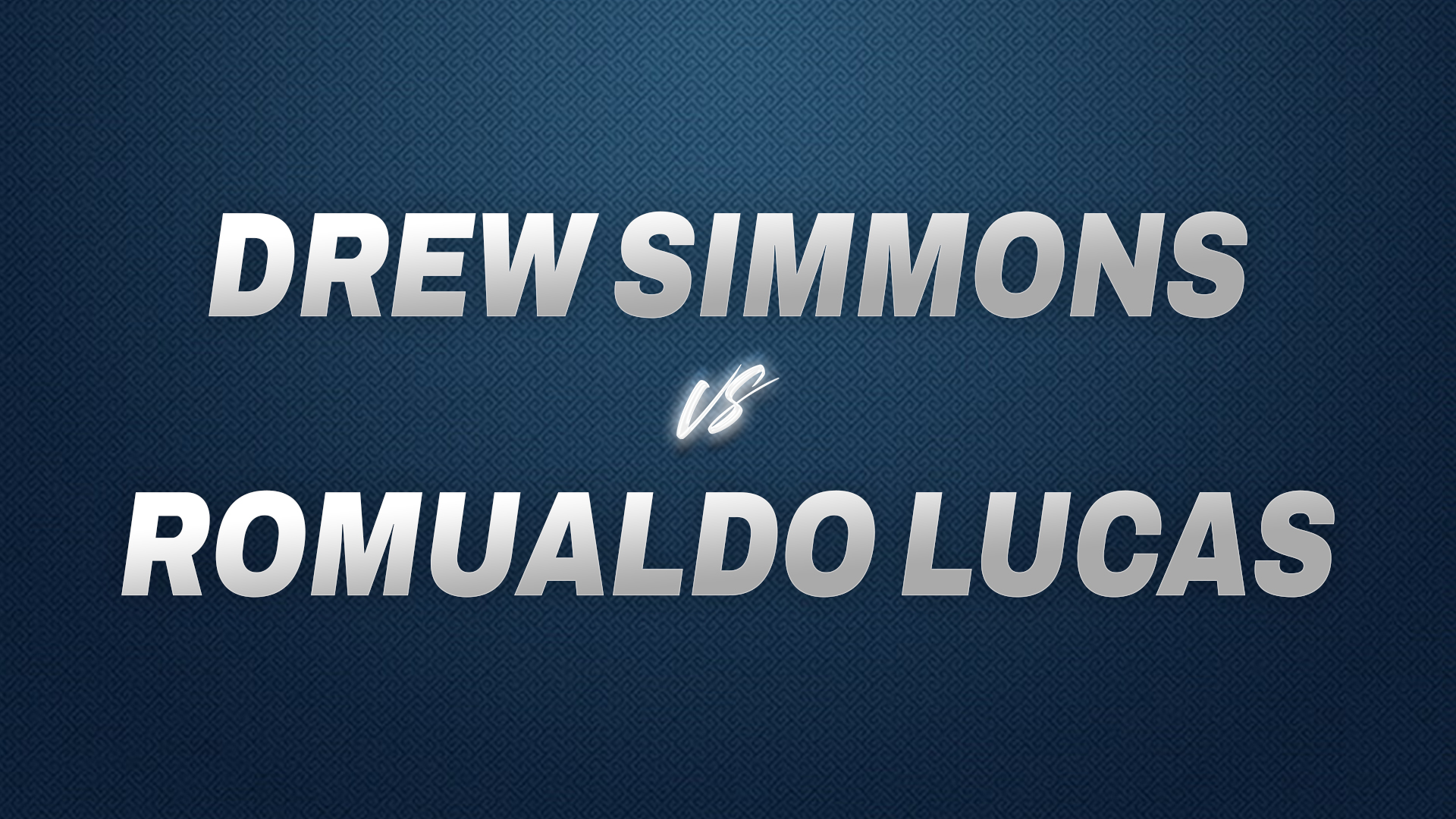 Drew Simmons vs Romualdo Lucas