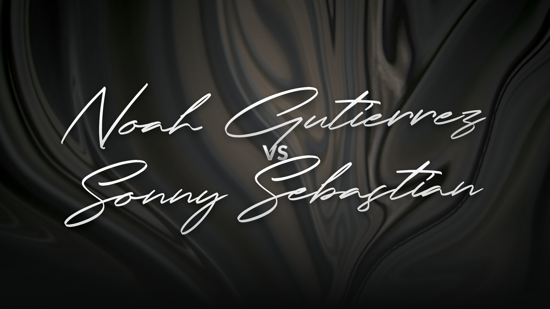 Noah Gutierrez vs Sonny Sebastian