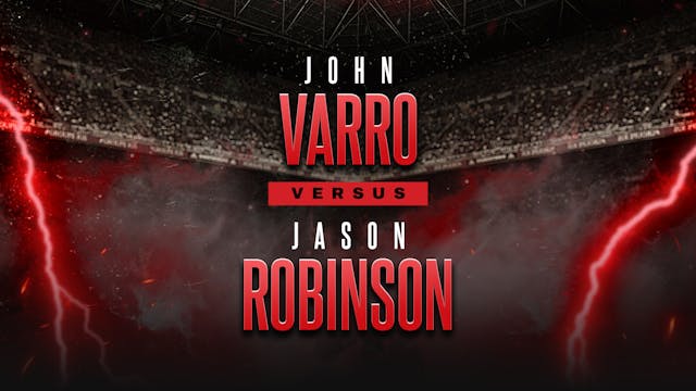 John Varro vs Jason Robinson