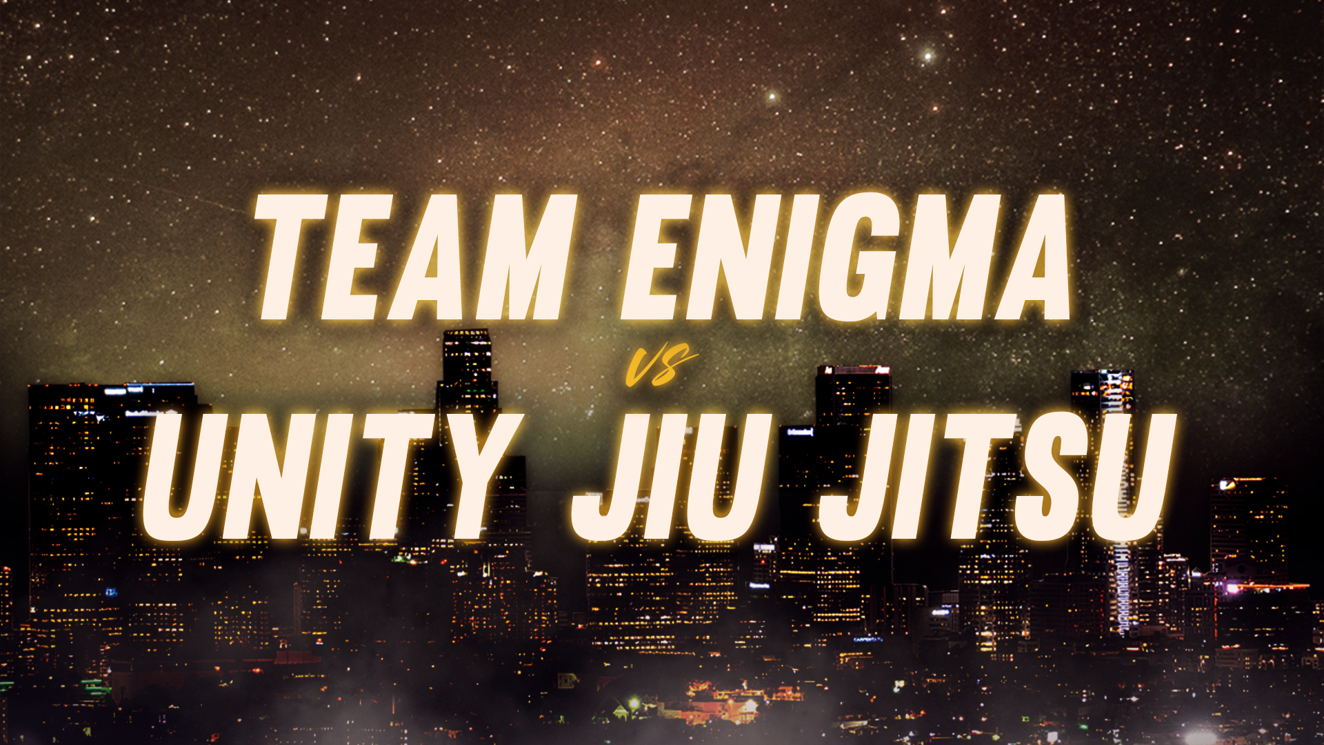 Team Enigma vs Unity Jiu Jitsu