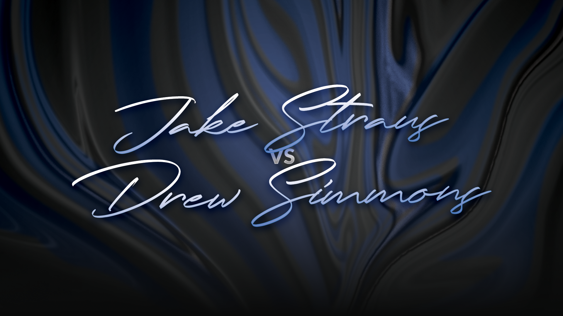 Jake Straus vs Drew Simmons